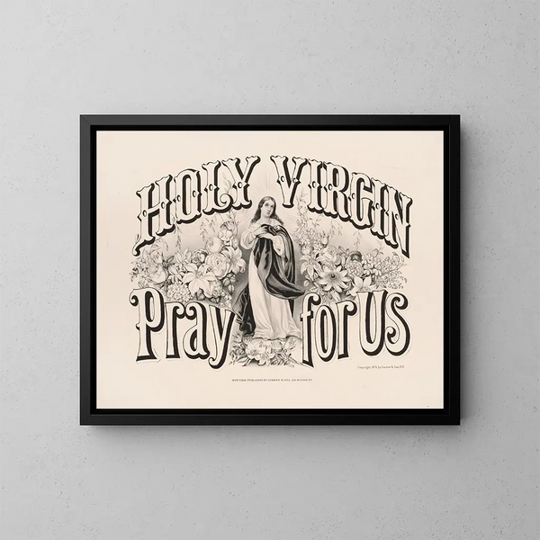 Pyhä Neitsyt, rukoile puolestamme - Currier & Ives — kehystetty taideteos seinällä