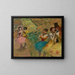 Tanssijat oopperan kulisseissa - Edgar Degas — kehystetty taideteos seinällä