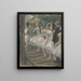 Le Ballet - Edgar Degas — kehystetty taideteos seinällä