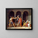Le Serment des Horaces - Jacques Louis David — kehystetty taideteos seinällä