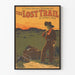 Vintage Juliste The Lost Trail lännenelokuvasta Anthony E. Wills