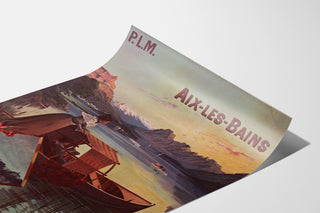 Vintage-juliste Aix-les-Bains, PLM ryhmäliput, esitettynä kaartuvalla arkilla perspektiivissä.