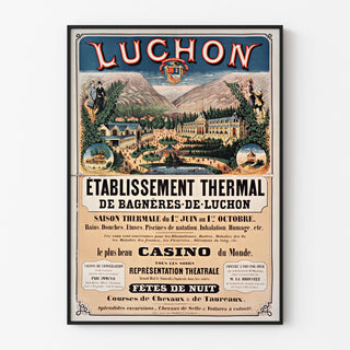 Vintage-juliste Bagnères-de-Luchon, kylpyläelinkeino, esillä ohuessa kehyksessä vaalealla seinällä.