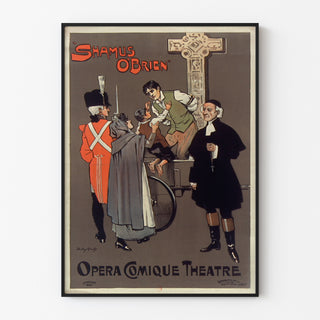 Vintage-juliste Shamus O’Brien, Opera Comique, ohuessa kehyksessä vaalealla seinällä.