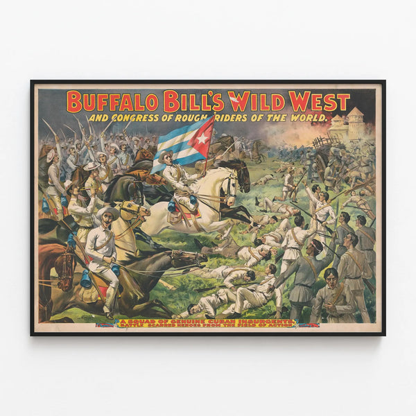 buffalo-bills-wild-west-and-congress-of-rough-riders-of-the-world-a-squad-of-genuine-cuban-insurgents
