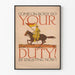 Vintage sotilasteos Come On Boys Do Your Duty