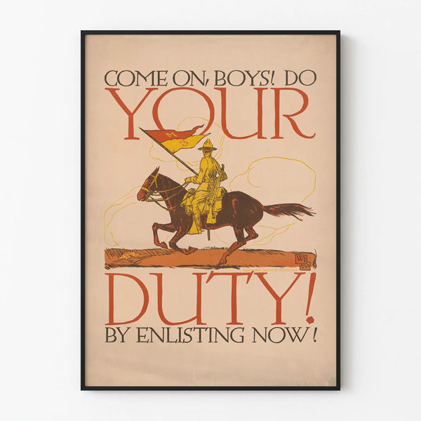 come-on-boys-do-your-duty-by-enlisting-now