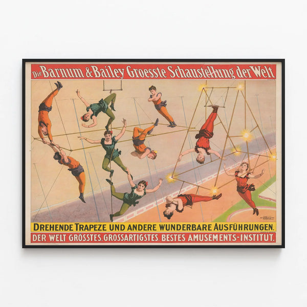 die-barnum-bailey-groesste-schaustellung-der-welt-drehende-trapeze