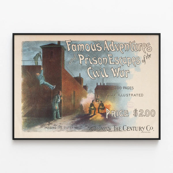 famous-adventures-prison-escapes-of-the-civil-war
