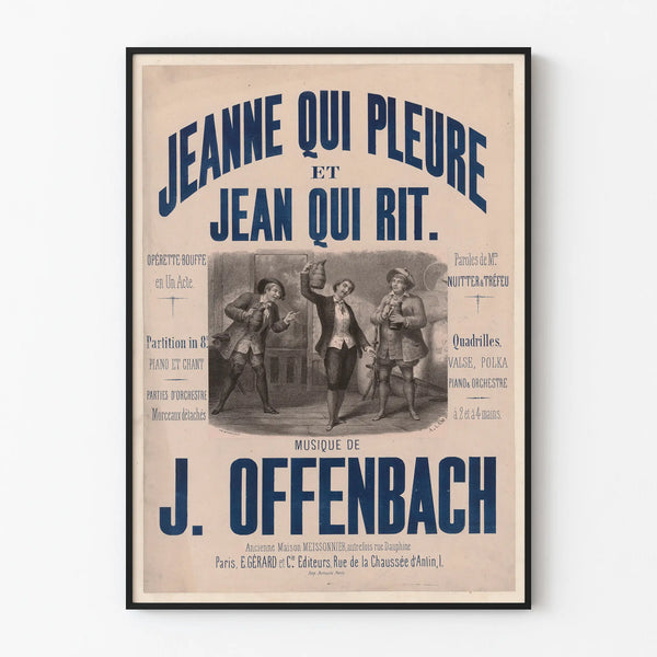Vintage juliste operetti Jeanne, joka itkee, ja Jean, joka nauraa, J. Offenbachilta