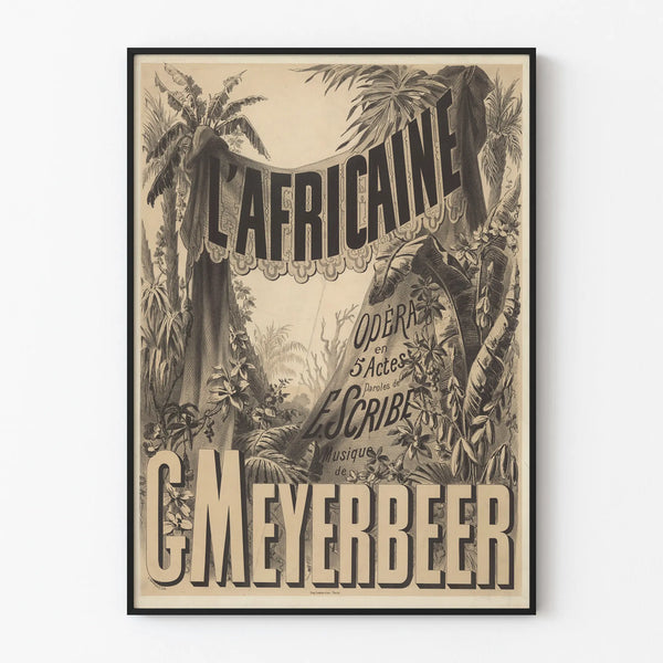 G. Meyerbeerin L'Africaine -vintagejuliste oopperasta