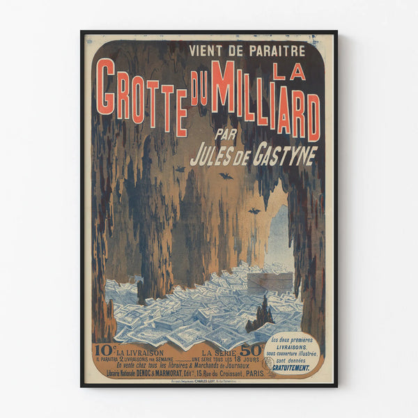 Vanha juliste La Grotte du Milliard by Jules de Gastyne