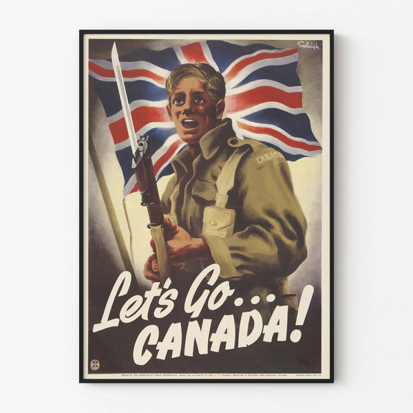 Vintage propagandajuliste « Let's Go Canada ! »