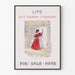 Vintage juliste Life Out Every Tuesday koristeellinen