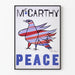 McCarthy Peace juliste raidoitetulla kyyhkyllä seinälle