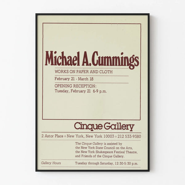 Michael A. Cummingsin näyttelyjuliste paperille ja kankaalle - Cinque Gallery