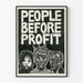 Koristejuliste People Before Profit - Tärkeä ja vaikuttava taide