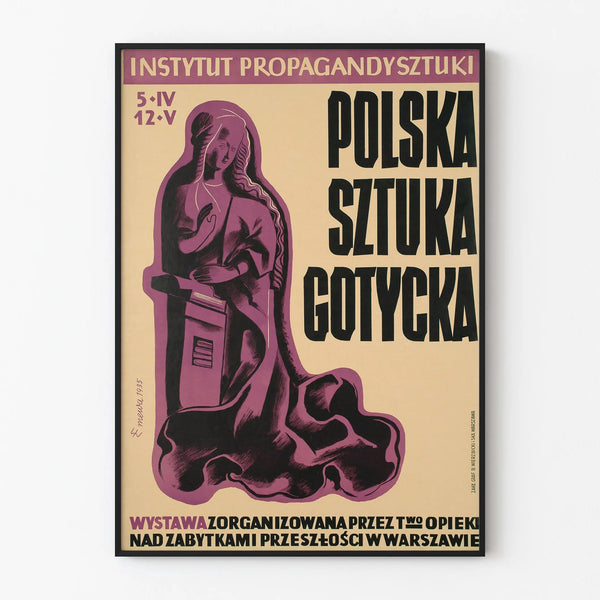 polska-sztuka-gotycka-wystawa-zorganizowana-przez-t-wo-opieki-nad-zabytkami-przeszlosci-w-warszawie