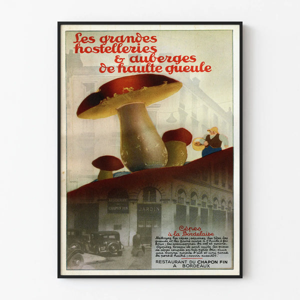 Vintage juliste Restaurant du Chapon Fin Bordeaux - Seinän koristelu herkkusienistä