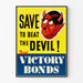 Vintage juliste 'Save to Beat the Devil' - Retroseinäkoristelu