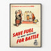 Vintagejuliste Säästä polttoainetta sotaan