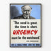 Vintage juliste lainauksesta kiireellinen Lord Beaverbrook