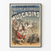 Teatterin historiallinen juliste Muscadins - Vintage-seinäkoristelu