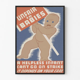 unfair-to-babies-a-helpless-infant-cant-go-on-strike
