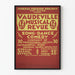 Juliste Vaudeville-musikaalinen revyy - vintage-teatterin seinäkoristelu