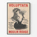 Vintage juliste Voluptata Moulin Rougessa - Taiteellinen seinäkoriste