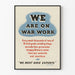 Vintagejuliste We Are On War Work seinäkoriste