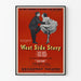 Vintage juliste West Side Story Broadway-teatteri