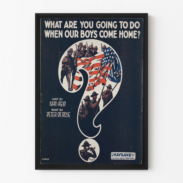 what-are-you-going-to-do-when-our-boys-come-home