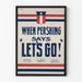 Vintage patriotinen juliste When Pershing Says Let's Go